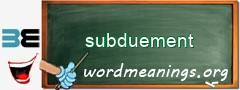 WordMeaning blackboard for subduement